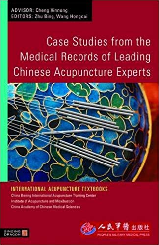 خرید ایبوک Case Studies from the Medical Records of Leading Chinese Acupuncture Experts دانلود کتاب مطالعات موردی از پرونده های پزشکی پیشرو متخصصان طب سوزنی چینیdownload PDF خرید کتاب از امازون گیگاپیپر